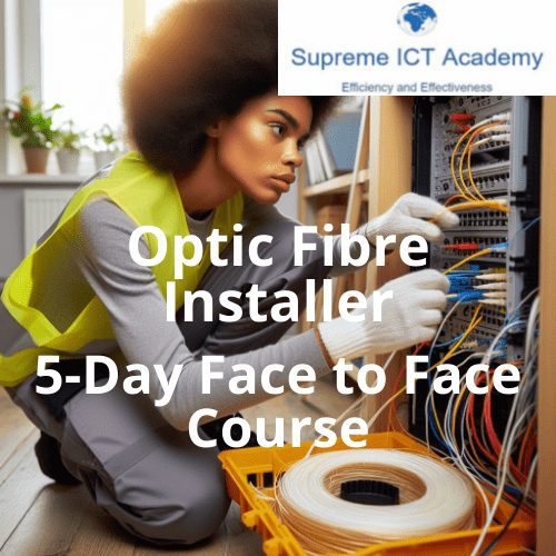 Optic Fibre Installer Course