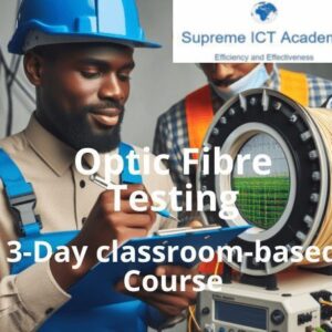 Optic Fibre Testing Course