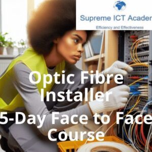 Optic Fibre Installer Course