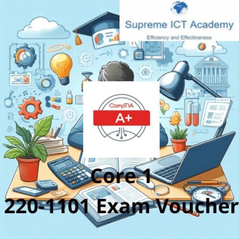 A+ Core 1 Exam Voucher