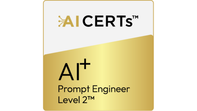 AI+ Prompt Engineer Level 2™